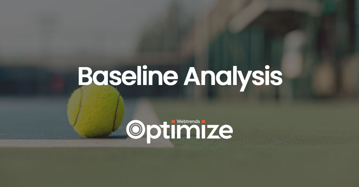 baseline-analysis-website-optimisation-webtrends-optimize